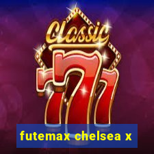 futemax chelsea x